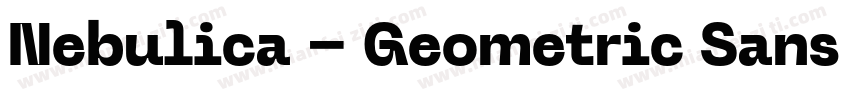 Nebulica – Geometric Sans Font字体转换